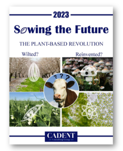 2023 Plant-based Industry Study - Cadent Consulting Group